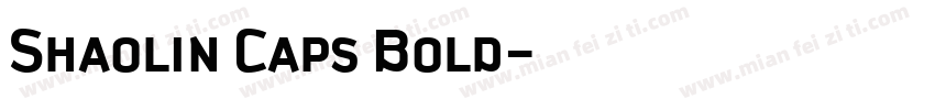 Shaolin Caps Bold字体转换
